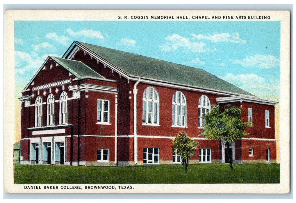 c1920s Memorial Hall Chapel Fine Arts Daniel Baker College Brownwood TE Postcard