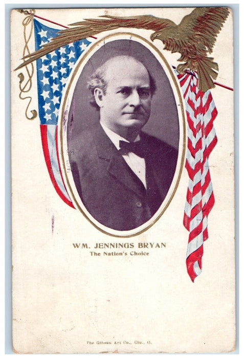 WM Jennings Bryan President Candidate 1908 Eagle Patriotic San Jose CA Postcard