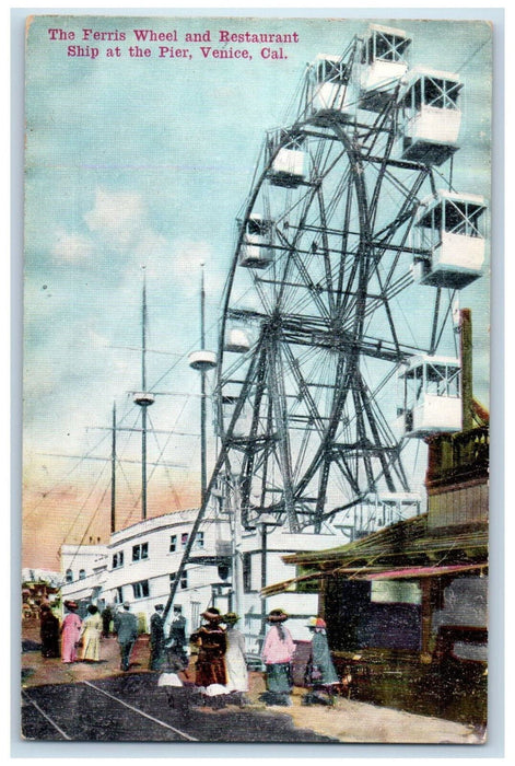 The Ferris Wheel And Restaurant Ship At The Pier Venice California CA Postcard