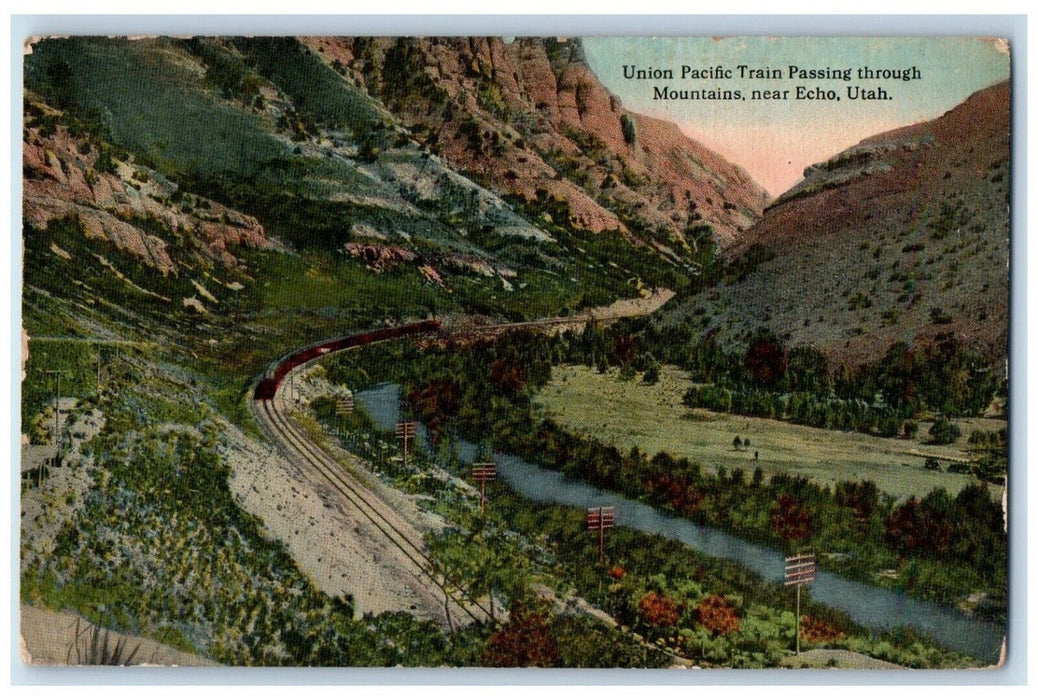 1914 Union Pacific Train Passing Through Mountains Near Echo Utah UT Postcard