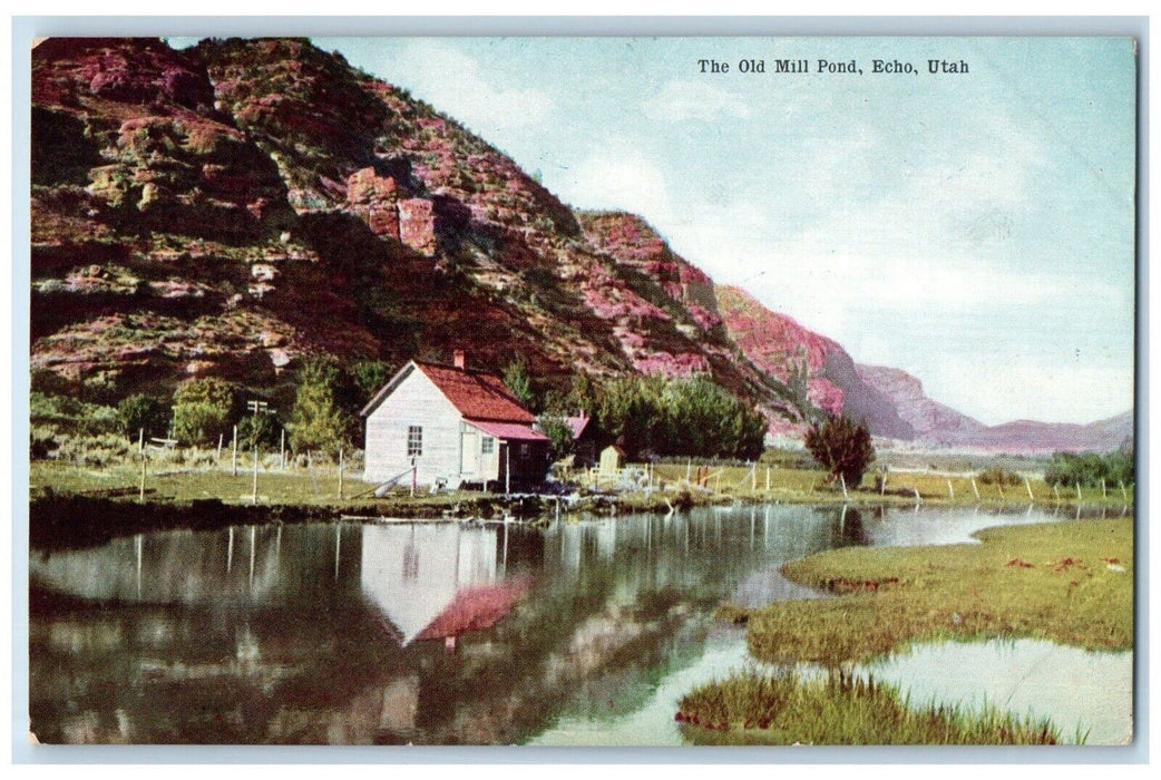 c1905 Rocky Mountains The Old Mill Pond Echo Utah UT Antique Unposted Postcard