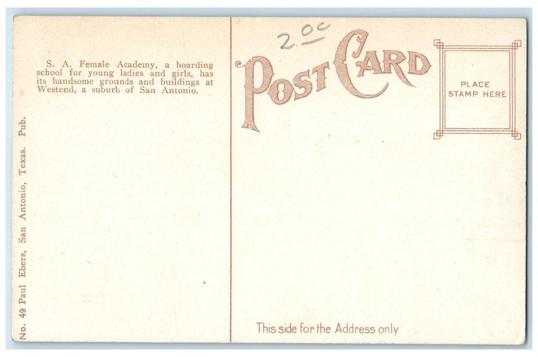 c1910 S.A. Female Academy San Antonio Texas TX Antique Unposted Postcard