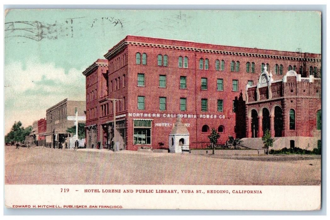 1909 Hotel Lorenz Public Library Yuba St Redding California CA Posted Postcard