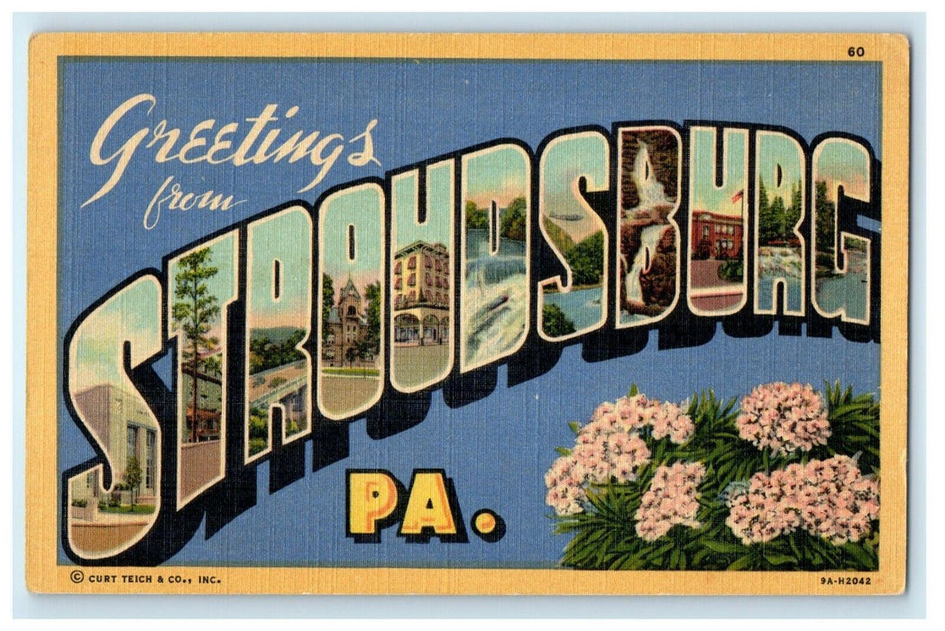 c1940's Greetings Frim Stroudsburg Pennsylvania PA Large Letters Postcard