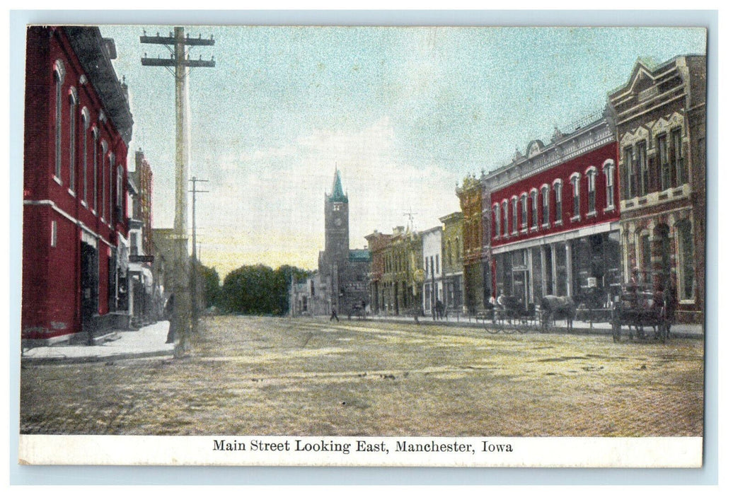 c1910s Main Street, Looking East Manchester, Iowa IA Unposted Antique Postcard