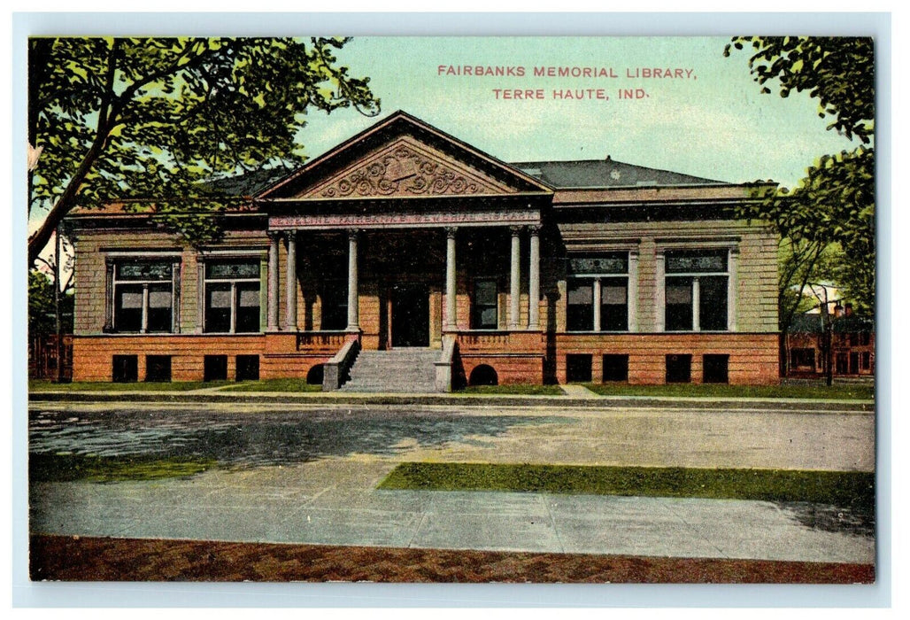 c1910's Fairbanks Memorial Library Terre Haute Indiana IN Antique Postcard