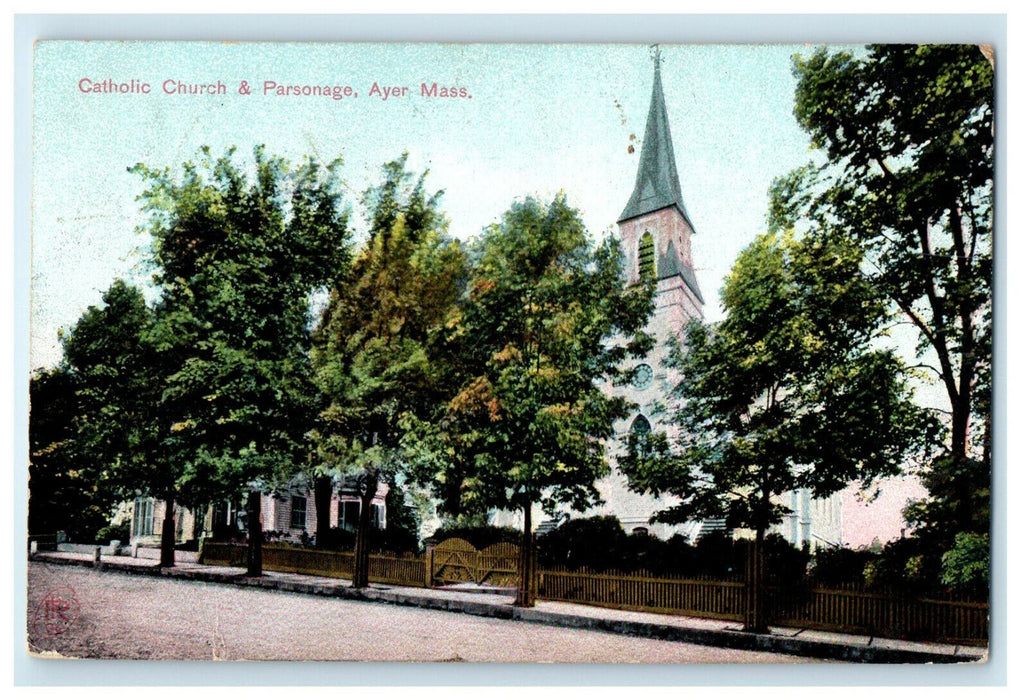 1910 View of Catholic Church & Parsonage Ayer, Massachusetts MA Postcard