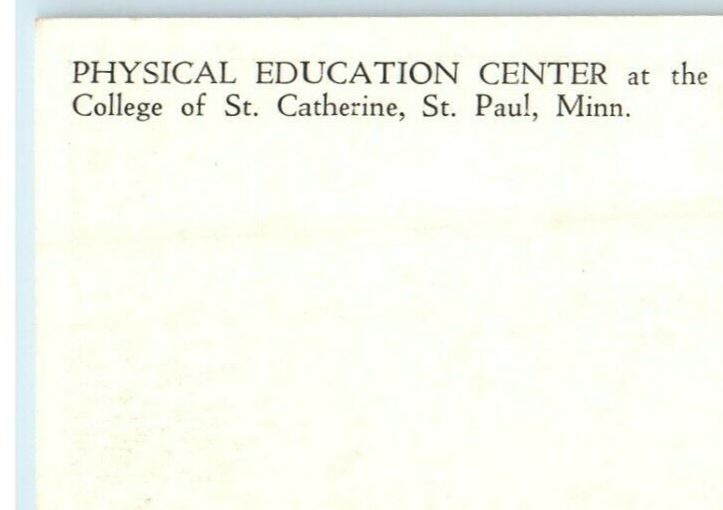 c1940's Physical Education Center St. Catherine College St. Paul MN Postcard