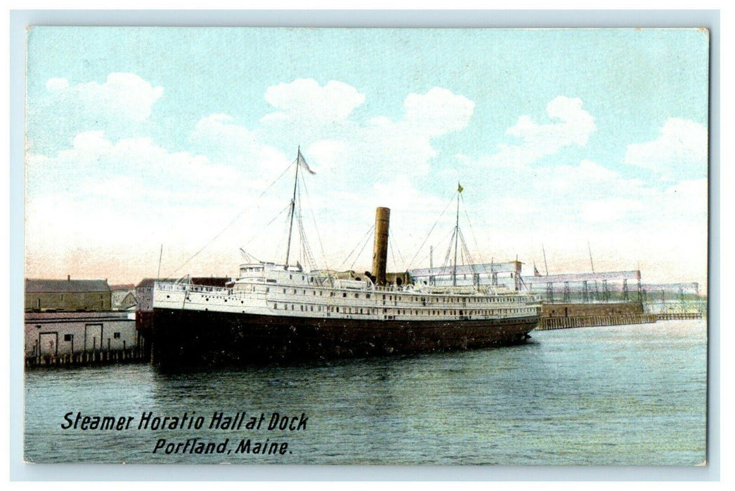c1905 Steamer Horatio Hall at Dock Portland Maine ME Unposted Boat Postcard