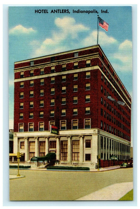 Hotel Antlers Indianapolis Indiana Circa 1940 Vintage Antique Postcard