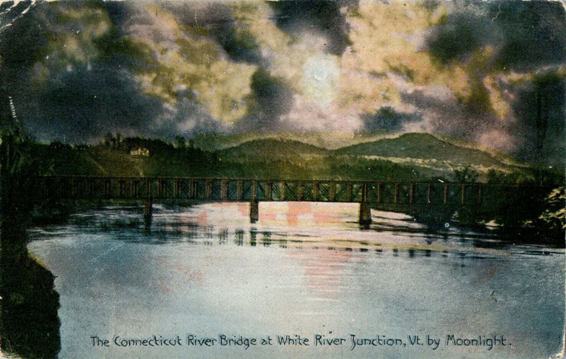 1919 Connecticut River Bridge, White River Junction Vermont VT Postcard