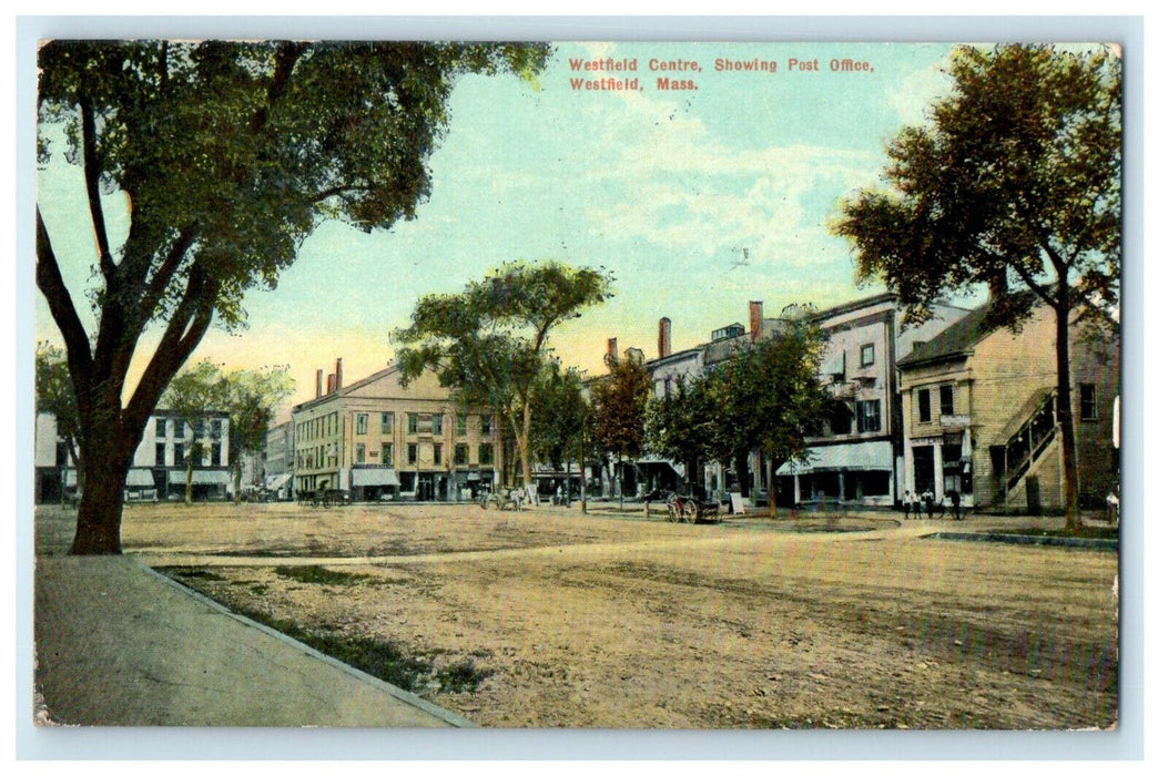 1910 Westfield Center Showing Post Office, Westfield, Massachusetts MA Postcard