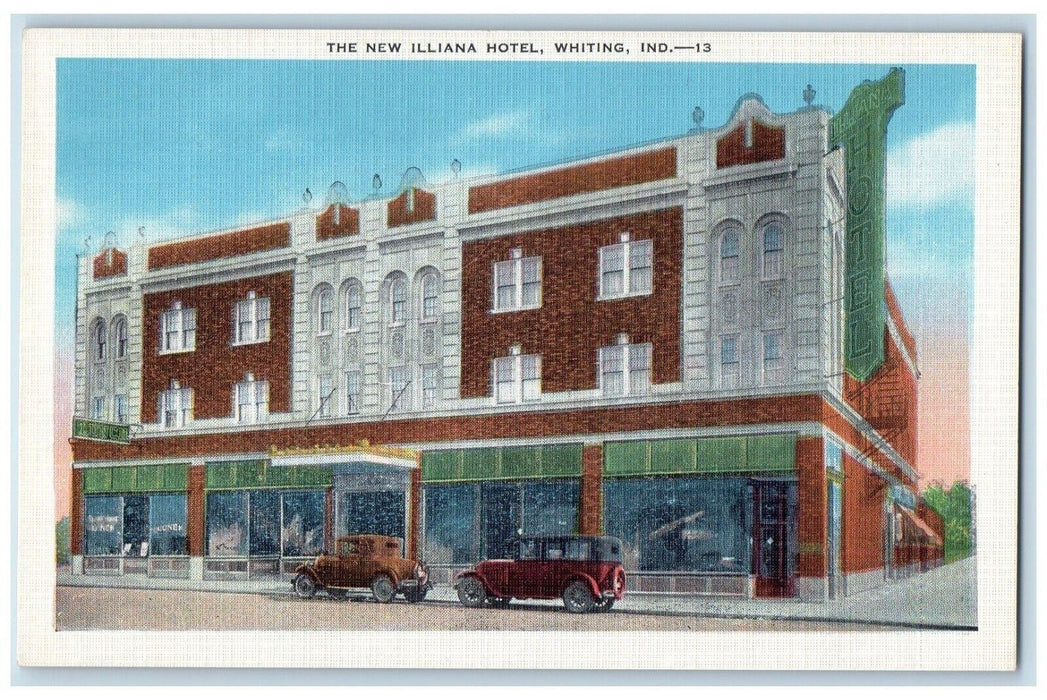 c1930's The New Illiana Hotel Building Cars Whiting Indiana IN Vintage Postcard
