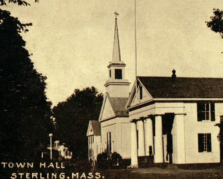 c1905 The Town Hall Sterling Massachusetts MA Unposted Antique Postcard