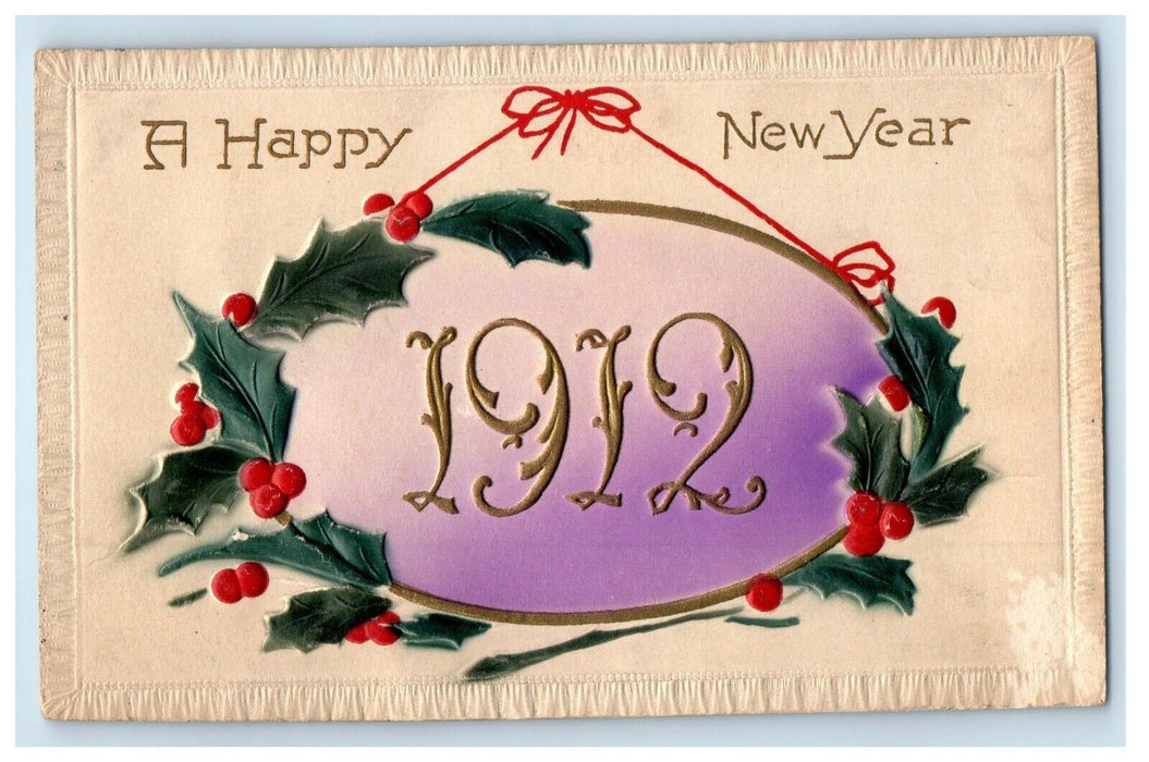 1912 Happy New Year Holly Berries Decoration Large Numbers Antique Postcard