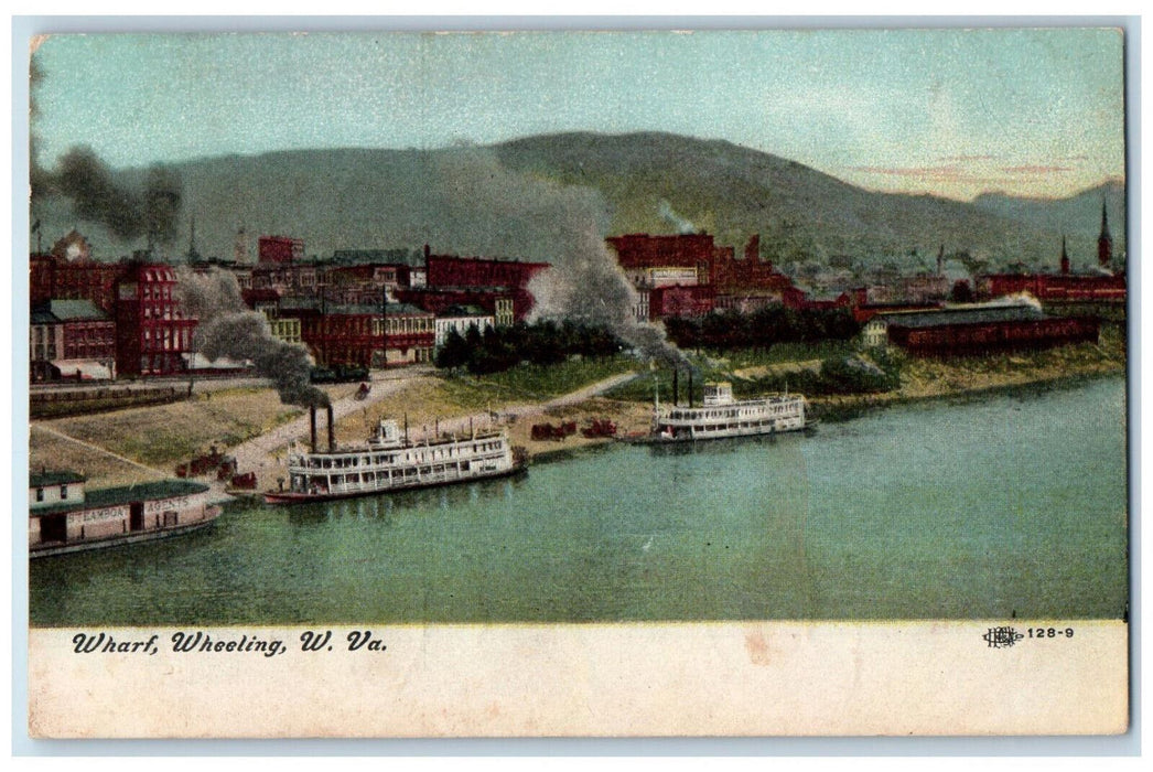 Steamboat Scene At Wharf Wheeling West Virginia WV Antique Posted Postcard