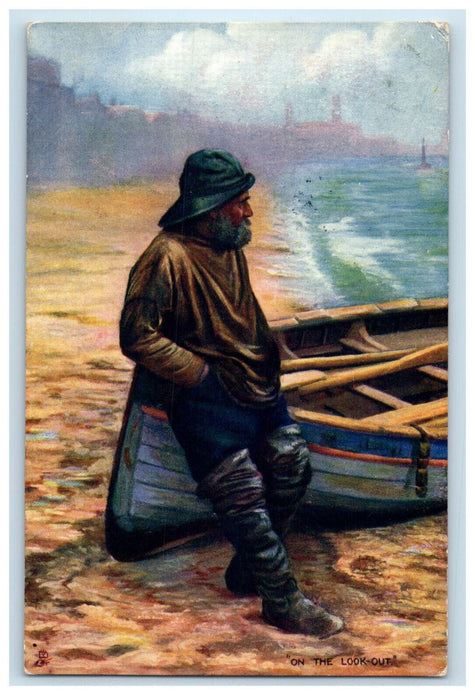 c1910 On The Lookout, Boat, Toilers of the Deep Oilette Tuck Art Postcard