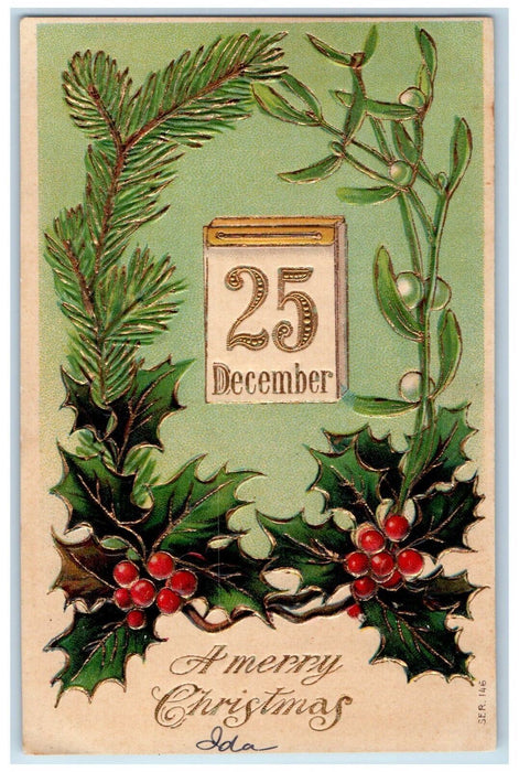 c1910's Merry Christmas Calendar Holly Berries Embossed Antique Postcard