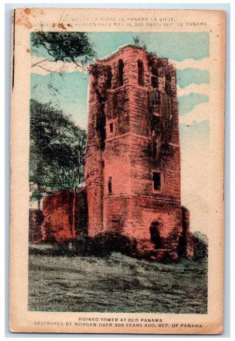 1940 Ruined Tower at Old Panama Destroyed By Morgan Over 300 Years Postcard