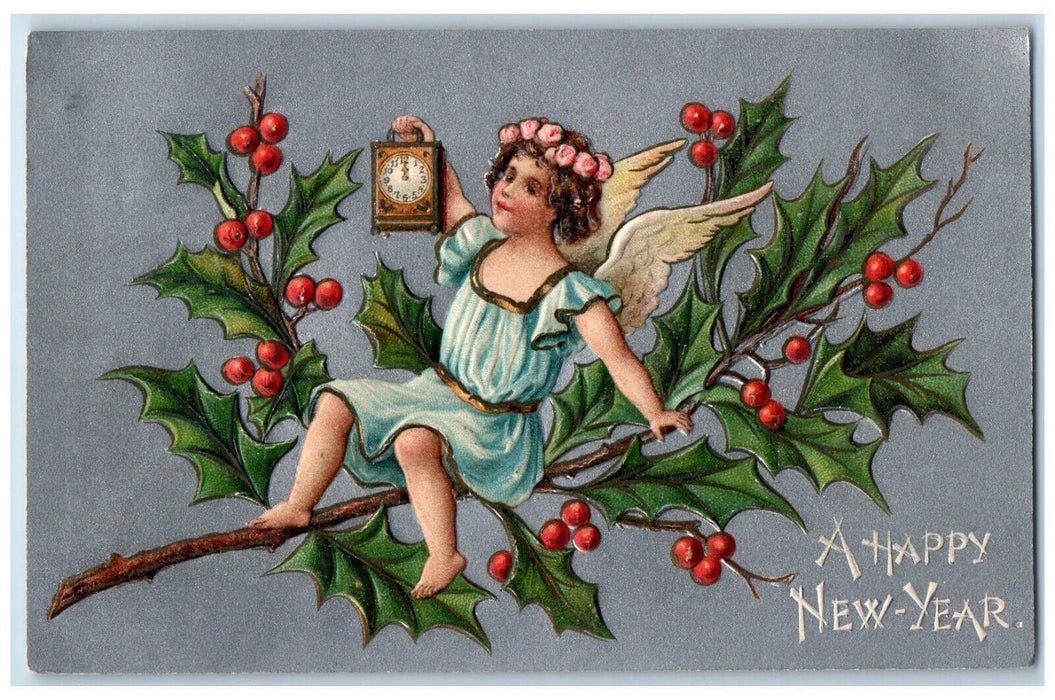 c1910's Happy New Year Angel Holding Clock Holly Berries Embossed Postcard