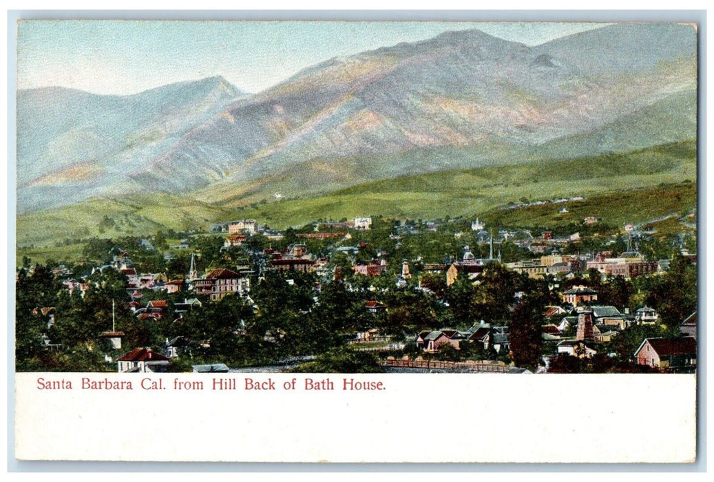 Santa Barbara California CA, From Hill Back Of The Bath House Antique Postcard