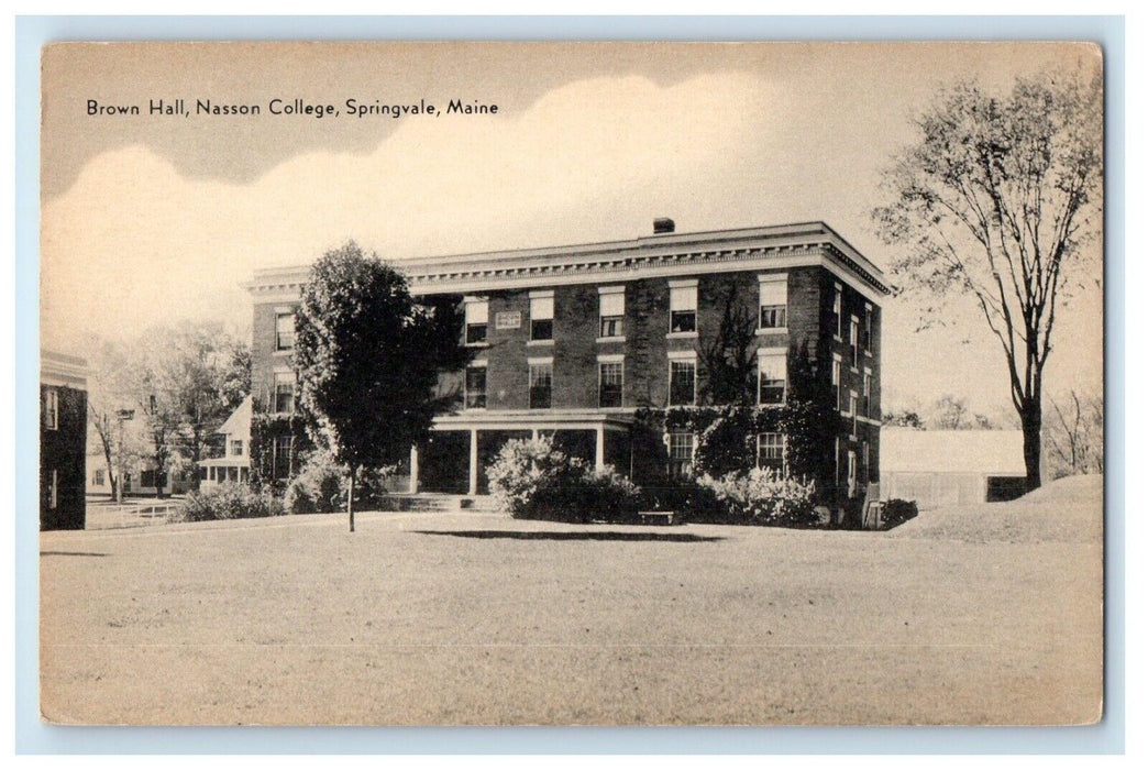 c1940's Brown Hall Nasson College Springvale Maine ME Unposted Vintage Postcard