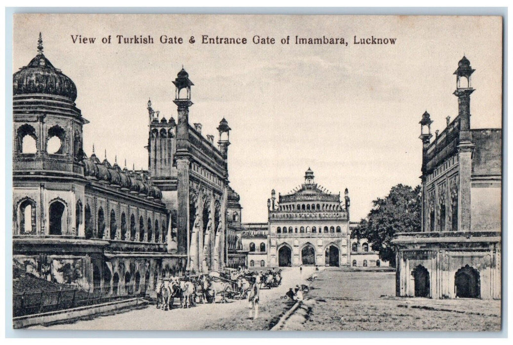 c1910's View Of Turkish Gate & Entrance Gate Of Imambara Lucknow India Postcard