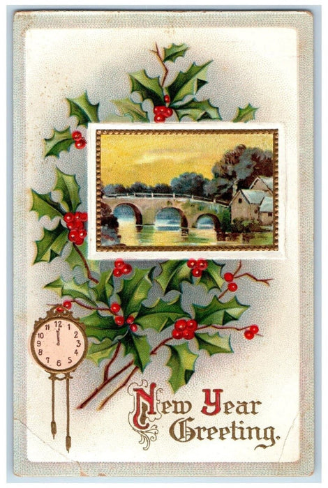 c1910's New Year Greeting Holly Berries Bridge Clock Clapsaddle Posted Postcard