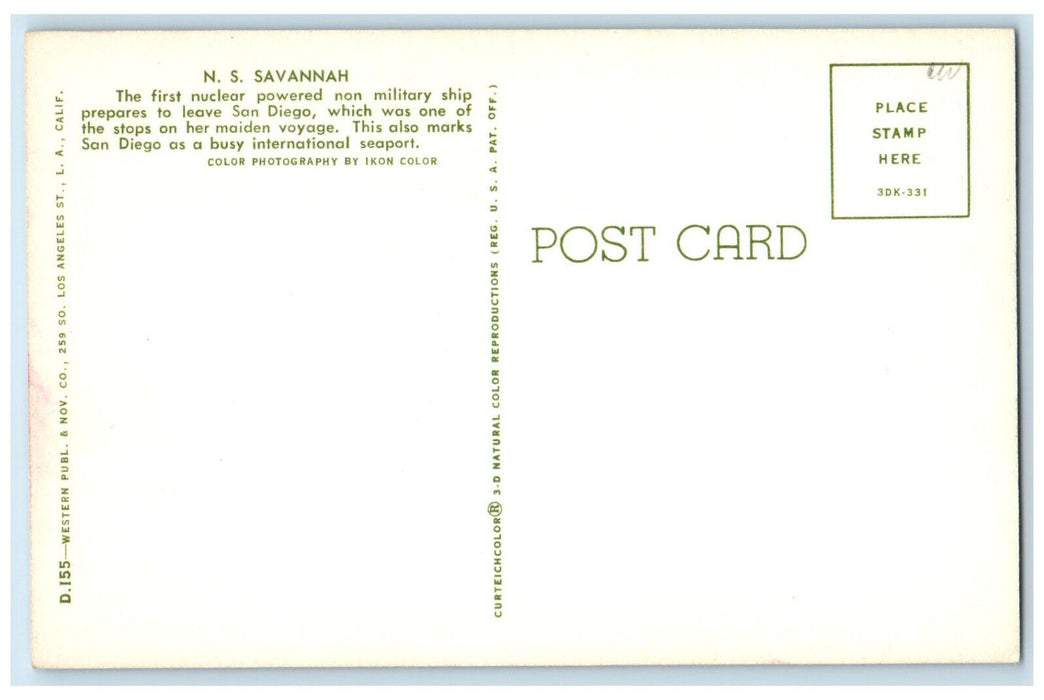 N.S. Savannah First Nuclear Powered Non Military Ship San Diego CA Postcard