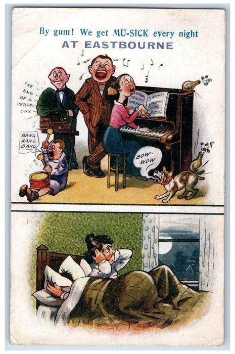 1919 By Gum! We Get Mu=sick Every Night Eastbourne England UK Antique Postcard