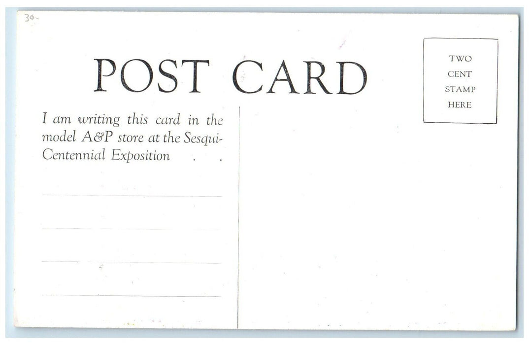 The A & P Exhibit Sesqui Centennial Exposition Philadelphia Advertising Postcard
