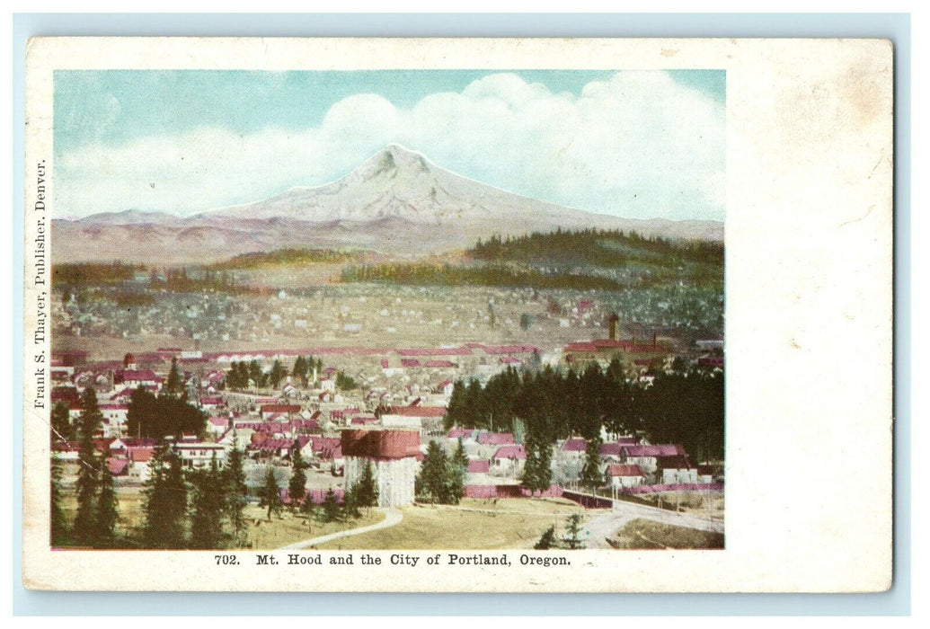 1905 Mt Hood And The City Of Portland Oregon OR Undivided Back Antique Postcard