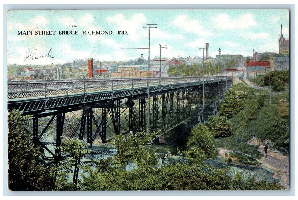 1908 View Of Main Street Bridge Richmond Indiana IN Posted Antique Postcard