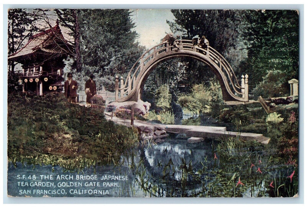 c1910 Arch Bridge Japanese Tea Garden Golden Gate Park San Francisco CA Postcard