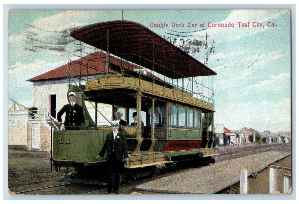 1910 Double Deck Car Coronado Streetcar Railroad Tent City California Postcard