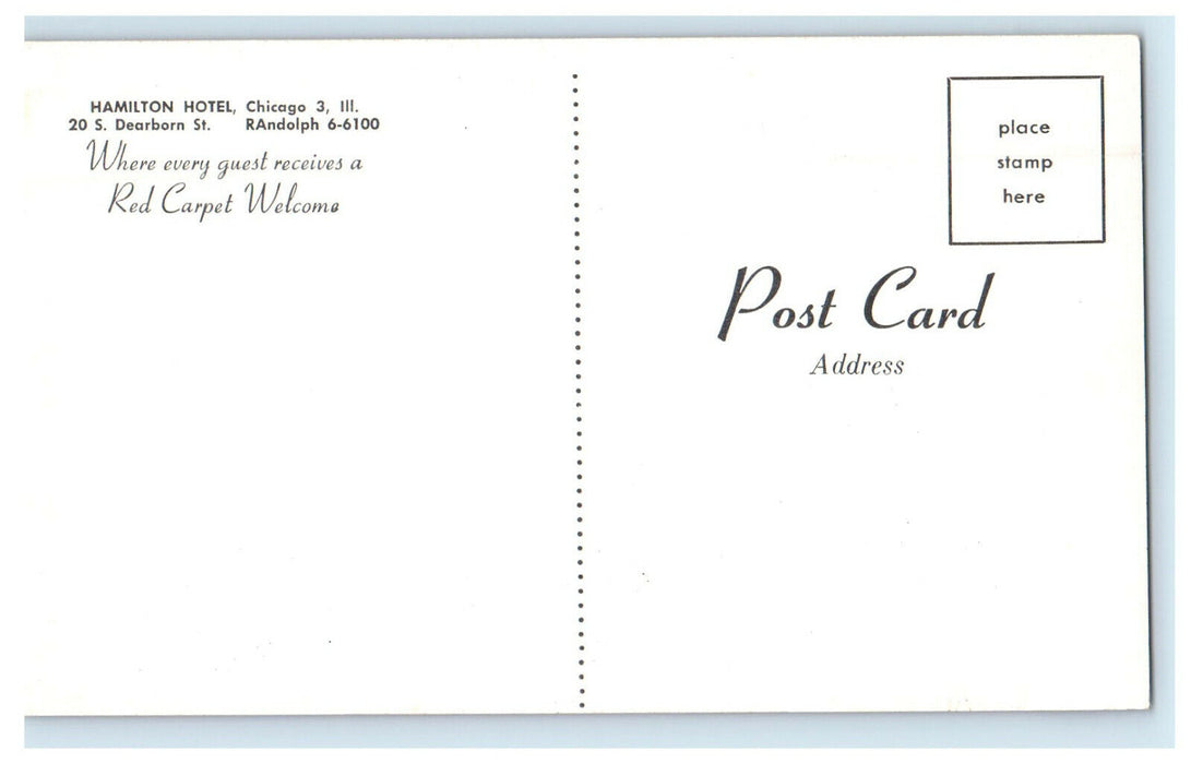 c1950s Hamilton Hotel, 20 S. Dearborn St. Chicago Illinois IL Postcard