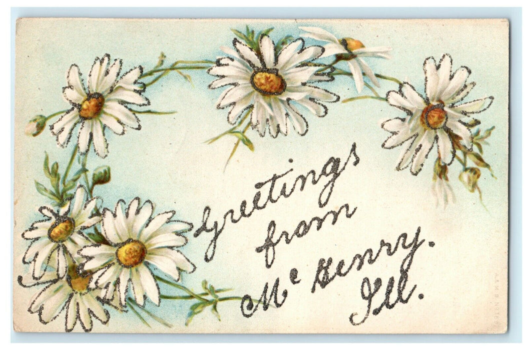 1907 Greetings From McHenry Illinois IL Glitter Embossed Flowers  Postcard