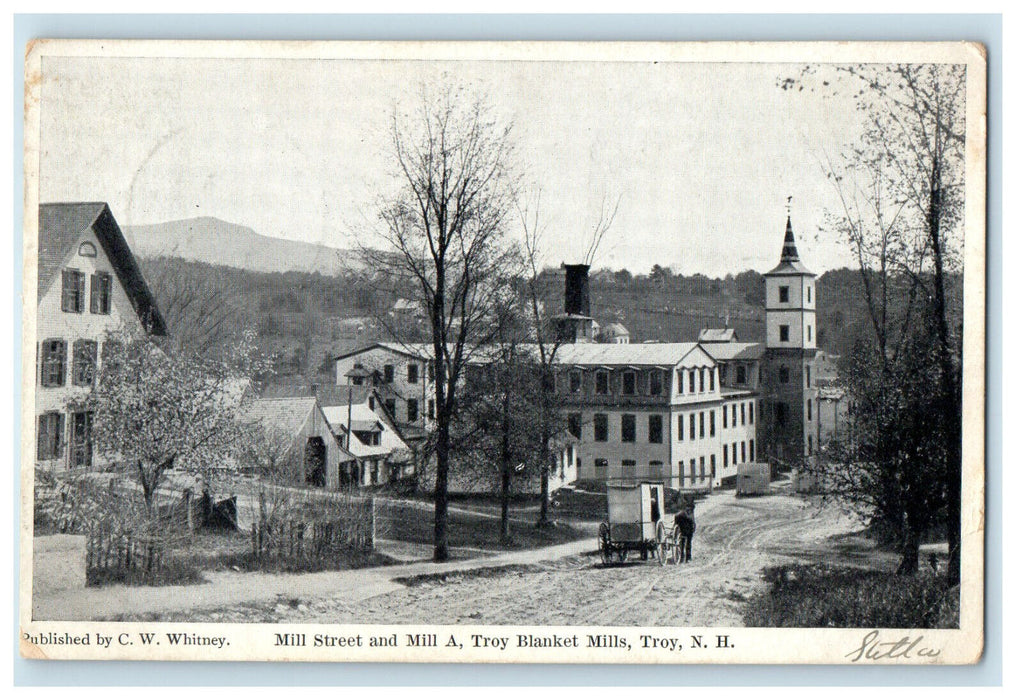1907 Mill Street and Mill A, Troy Blanket Mills, Troy New Hampshire NH Postcard