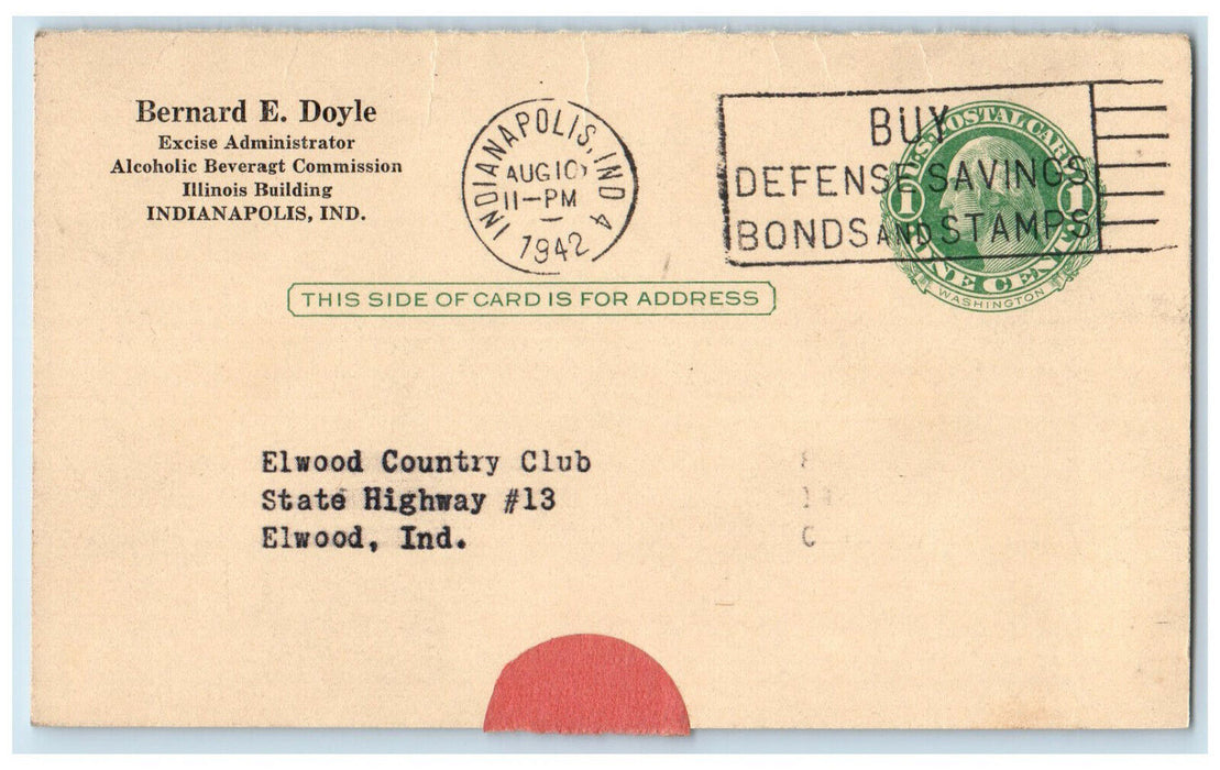 1942 Alcoholic Beveragt Commission Illinois Bldg. Indianapolis IN Postal Card