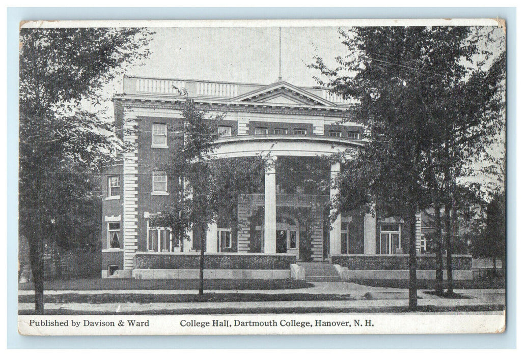 1917 College Hall, Dartmouth College Hanover New Hampshire NH Posted Postcard