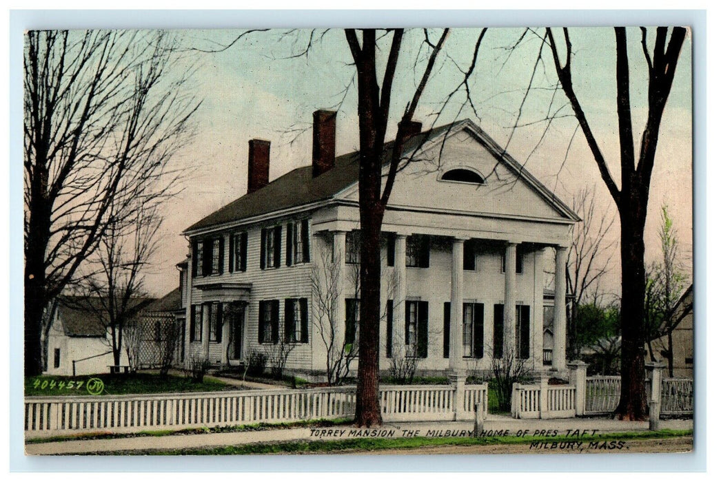 1911 Torrey Mansion Milbury Home Of Pres. Taft Milbury Massachusetts MA Postcard