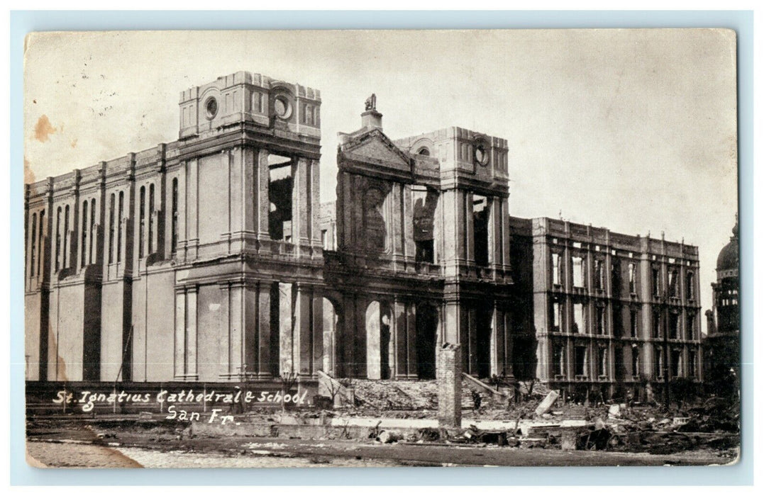 1906 St. Ignatius Cathedral School San Francisco California CA Fire Postcard