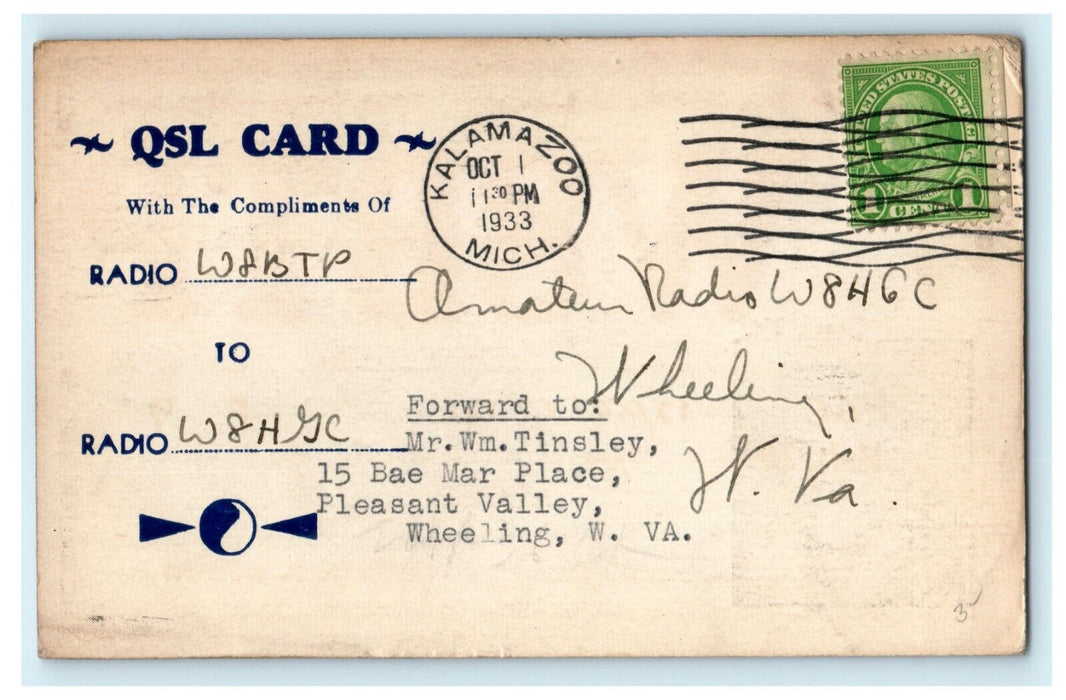 1933 WSL Ham Radio Kalamazoo Michigan MI W8BTP Wheeling West Virginia Postcard