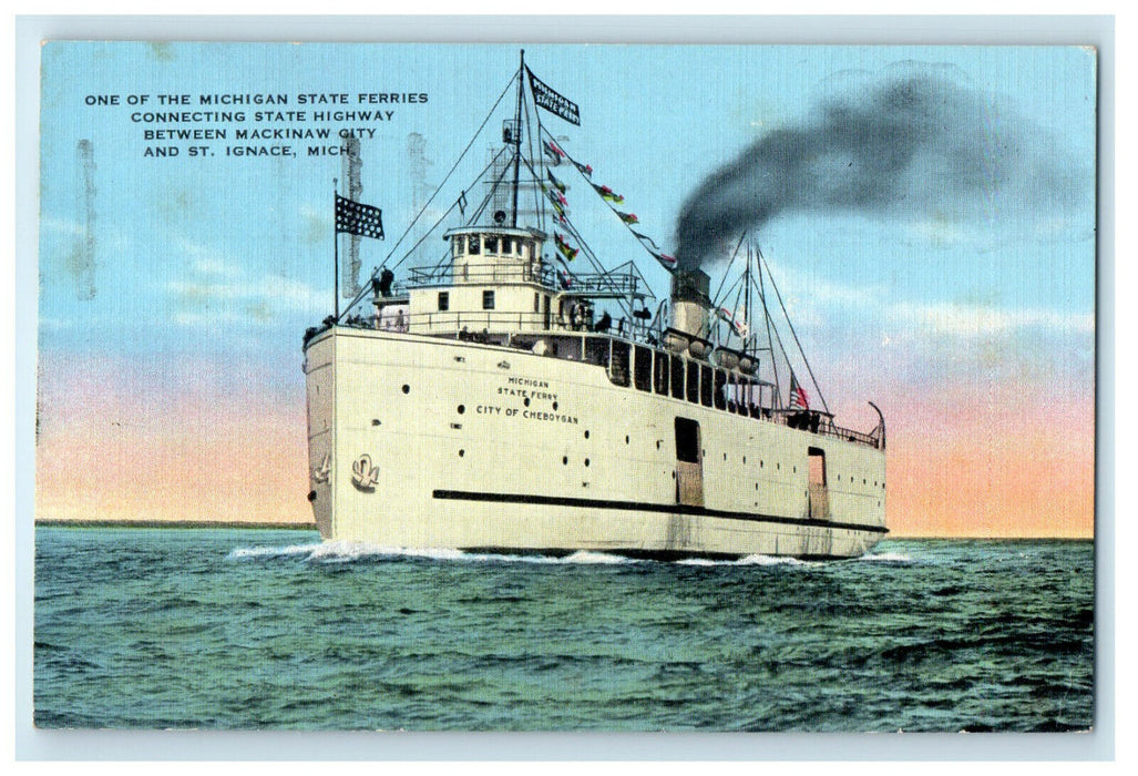 1951 Michigan State Ferries Between Mackinaw city and St. Ignace MI Postcard
