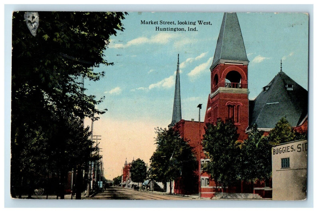 1914 Market Street Looking West Huntington Indiana IN Posted Antique Postcard
