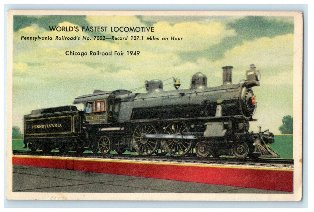 1949 Pennsylvania Fastest Locomotive Train 7002 Chicago Railroad Fair Postcard