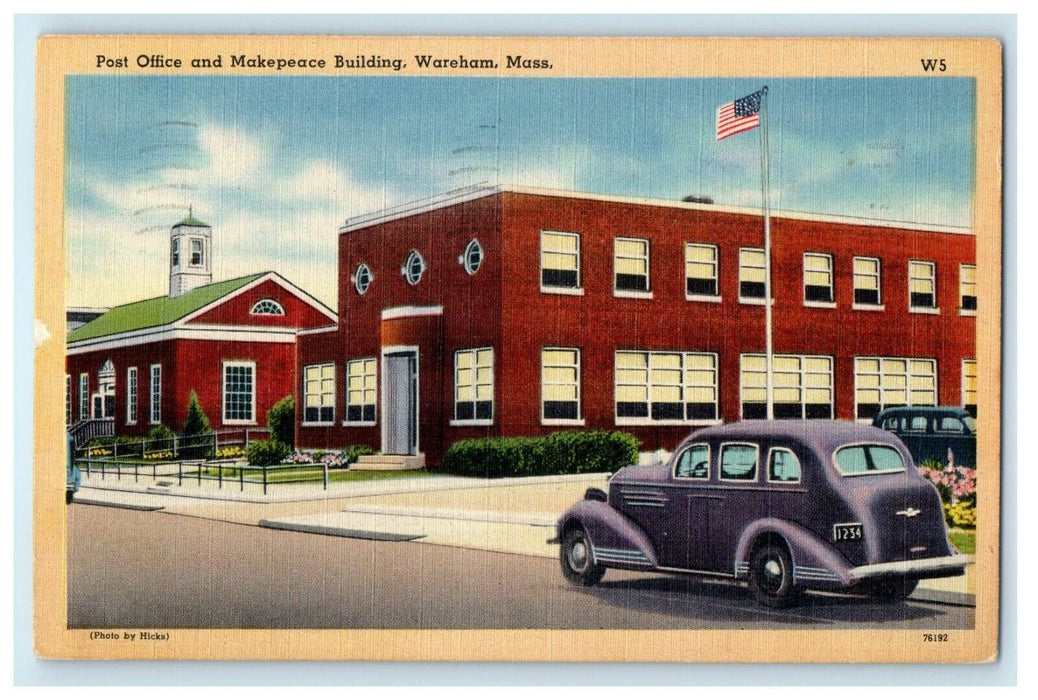 19147 Post Office And Makepeace Building Car Wareham Massachusetts MA Postcard