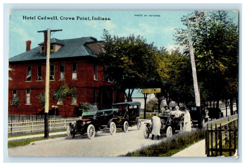 1912 Hotel Cadwell Cars Crown Point Indiana IN Posted Antique Postcard