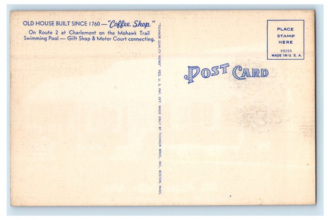 The Old House Coffee Shop Mohawk Trail Charlemont Massachusetts MA Postcard