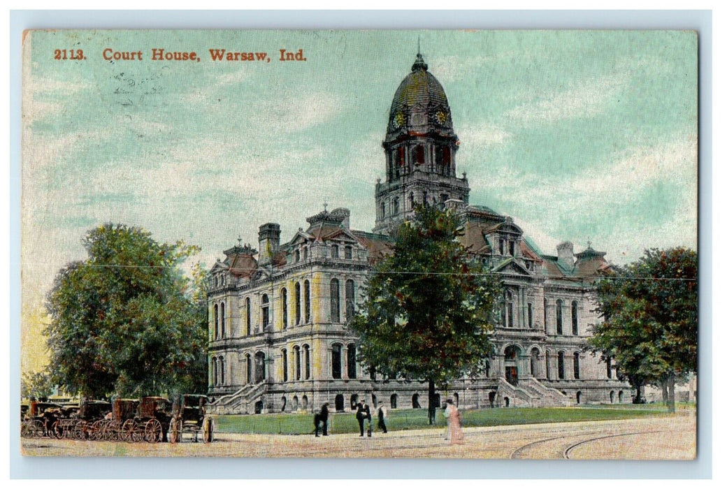 1911 View Of Court House Building Warsaw Indiana IN Posted Antique Postcard